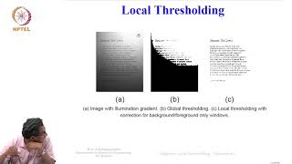 Lec 59  Adaptive Local thresholding  Motivation [upl. by Eilyak]