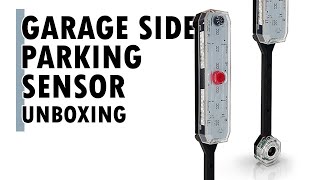 Garage Side Parking Sensor Unboxing [upl. by Ener]