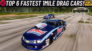 New Forza Horizon 5 Top 6 Fastest Drag Cars  1 Mile Drag [upl. by Pump]