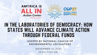 In the Laboratories of Democracy How States Will Advance Climate Action Through Federal Funds [upl. by Herrah]