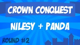 Crown Conquest Round 2  Nilesy amp Panda [upl. by Venetis498]