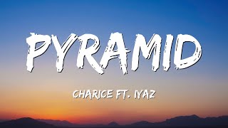 Charice  Pyramid feat Iyaz Lyrics [upl. by Corey71]