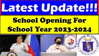 Latest Update School Opening For School Year 20232024wildtvoreg [upl. by Resay]