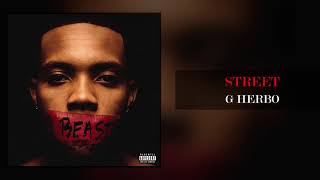 G Herbo  Street Official Audio [upl. by Lundeen]