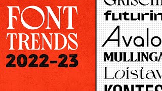 What Fonts Are Trending Now and Font Trends for 2023 [upl. by Mackintosh]