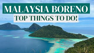 Top Things To Do In Borneo Malaysia  YOU MUST GO HERE 🇲🇾 [upl. by Hinson353]