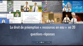 Le droit de préemption « ressources en eau » en 20 questionsréponses [upl. by Duleba]