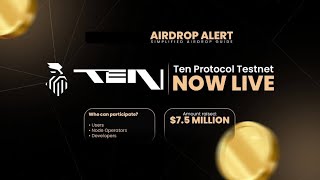 Ten Testnet Airdrop  Ten Protocol Airdrop  Free Crypto Airdrop [upl. by Shulman]