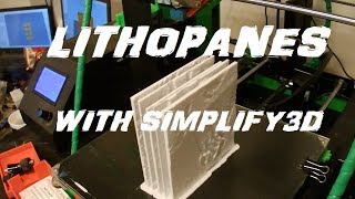 Lithophanes with Simplify3D [upl. by Ynaffat559]