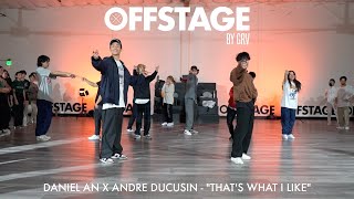 Daniel An x Andre Ducusin Choreography to “That’s What I Like” by Bruno Mars at Offstage by GRV [upl. by Elissa]