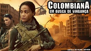 O FILME DE AÇÃO COLOMBIANA EM BUSCA DE VINGANÇA E INCRIVEL [upl. by Butte]