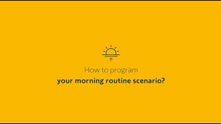 Comment programmer votre scénario de routine matinale sur lapplication Somfy TaHoma [upl. by Jim879]