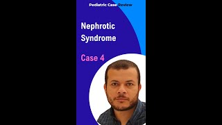 Nephrotic Syndrome Clinical Presentations and Diagnosis Case 4 [upl. by Edalb]