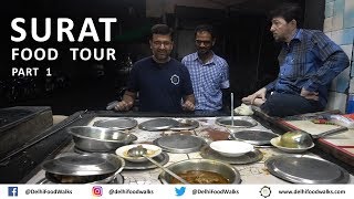 SURAT Food Tour  Part  1 I Gujarat Food Tour I Indian Street Food [upl. by Jasper520]