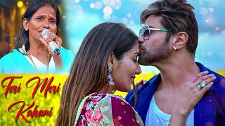 Teri Meri Kahani  Himesh Reshammiya  Ranu Mondal  Happy Hardy And Heer 2020 [upl. by Eldnik]