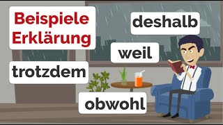 Deutsch lernen A2 weil deshalb obwohl trotzdem Beispiele Erklärung B1 Deutsch hören [upl. by Agathe]