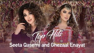 Seeta Qaseemi and Ghezaal enayat Best Songs  د سیتا قاسمي او غزال عنایت غوره سندرې [upl. by Rutherford]