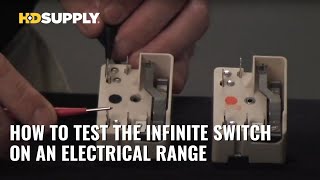 How to Test the Infinite Switch on an Electrical Range  HD Supply [upl. by Calbert879]