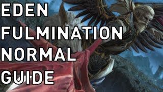 FFXIV  Edens Verse Fulmination NORMAL Guide [upl. by Lledyl]