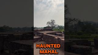 Aisa Mahal Jo Negative Energy Se Bhara Hua hai 😱💀 minivlog minivlogshorts horrorshorts [upl. by Arte]