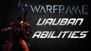 Vauban Warframe New Abilities  Gameplay [upl. by Kinemod222]