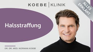 Halsstraffung I Dr Dr med Norman Koebe klärt auf ✅ [upl. by Proud27]