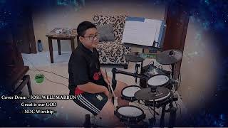 NDC WORSHIP  Great is our God Cover Drum [upl. by Lanod187]