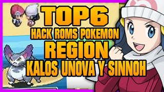 👉TOP 6 HACK ROMS POKÉMON con ⚡️REGIÓN DE KALOS UNOVA y SINNOH⚡️ GBA [upl. by Dafodil]