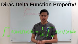 Proving a Property of the Dirac Delta Function [upl. by Sumahs776]