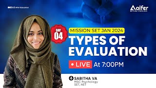 TYPES OF EVALUTION  DAY4  Kerala SET Exam Aifer Education [upl. by Balbur]