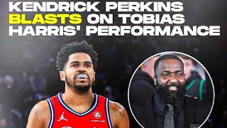 Perkins BRUTALLY roasts Tobias Harris with ‘ChickfilA’ analogy after Sixers lose against Knicks 😱🤯 [upl. by Ardnnaed]