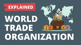 WTO and GATT Explained [upl. by Rihaz]