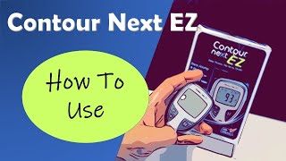 How to Use Contour Next EZ [upl. by Yhtorod]