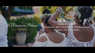 Diner en Blanc  Nassau 2023 Official Video [upl. by Esineg753]