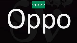 How to Pronounce Oppo CORRECTLY Chinese Brand Name Pronunciation [upl. by Gariepy26]