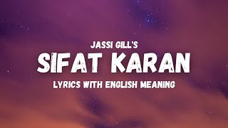 Sifat Karan LyricsEnglish Translation  Jassie Gill  Alll Rounder  Punjabi songs [upl. by Cirdek]