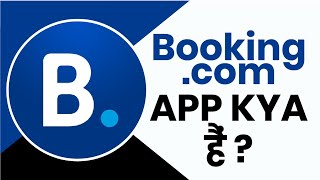 How to Use Bookingcom App  Bookingcom App Kya Hai [upl. by Acinhoj]