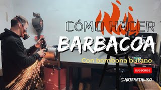 Cómo hacer barbacoa con bombona butano  Parte 1 [upl. by Mandle]