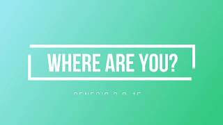 CTK Sermon 61018  Where Are You [upl. by Nivi932]