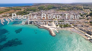 8 Essential Road Trip Stops  Puglia in 4K  Italy Travel Guide [upl. by Wolford]