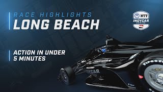 Race Highlights  2023 Acura Grand Prix of Long Beach  INDYCAR [upl. by Harriet]