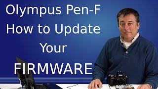 Olympus Tutorial How to update Firmware ep14 [upl. by Miller]