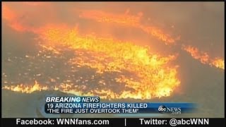 19 Firefighters Dead in Yarnell Hill Wildfire [upl. by Schacker]