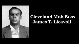 Cleveland Mob Boss  James T Licavoli [upl. by Cleopatra]