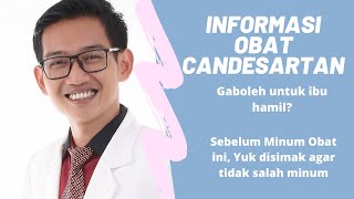 Informasi Obat Candesartan yang Perlu Kamu Ketahui  infoobat [upl. by Giltzow610]