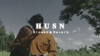 Dekho Dekho Kaisi Baatein Yahan Ki  Husn  Slowed  Reverb   Anuv Jain  knightlofix [upl. by Ennagrom715]