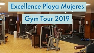 EXCELLENCE Playa Mujeres Gym Tour [upl. by Hiett]