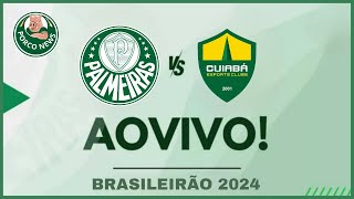 PALMEIRAS X CUIABÁ  JOGO DO PALMEIRAS AO VIVO  JOGO DO PALMEIRAS HOJE  PALMEIRAS ONLINE [upl. by Moorefield306]