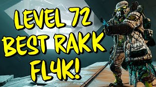 Borderlands 3 Level 72 RAKK ATTACK FL4K Build Mayhem 11 Destroys Bossing and Mobbing [upl. by Dera]