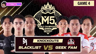 BLACKLIST vs FIRE FLUX  GAME 4  M5 CHAMPIONSHIP KNOCKOUTS  DAY 3 [upl. by Siffre]